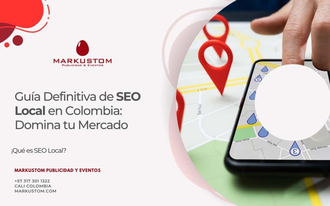 Guía Definitiva de SEO Local en Colombia